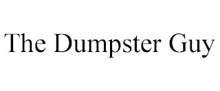 THE DUMPSTER GUY