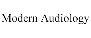 MODERN AUDIOLOGY