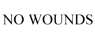 NO WOUNDS