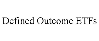 DEFINED OUTCOME ETFS