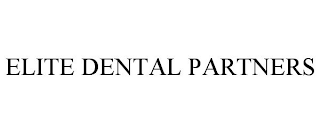 ELITE DENTAL PARTNERS