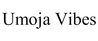 UMOJA VIBES