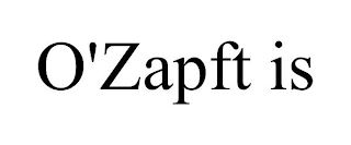 O'ZAPFT IS