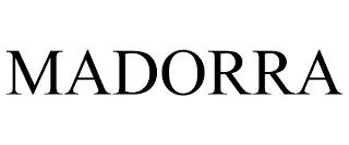 MADORRA