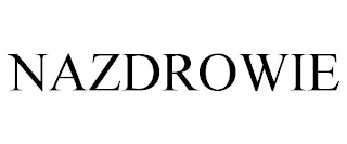 NAZDROWIE