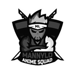 ML MANNYLO ANIME SQUAD