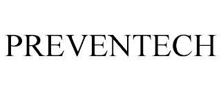 PREVENTECH