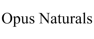 OPUS NATURALS