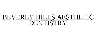 BEVERLY HILLS AESTHETIC DENTISTRY