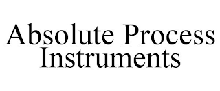 ABSOLUTE PROCESS INSTRUMENTS