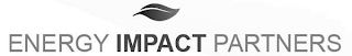 ENERGY IMPACT PARTNERS