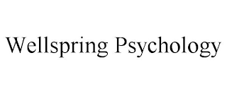 WELLSPRING PSYCHOLOGY