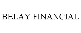 BELAY FINANCIAL