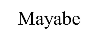 MAYABE