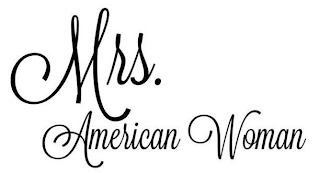 MRS. AMERICAN WOMAN