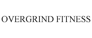 OVERGRIND FITNESS