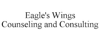 EAGLE'S WINGS COUNSELING AND CONSULTING