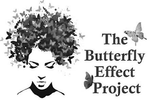 THE BUTTERFLY EFFECT PROJECT