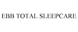 EBB TOTAL SLEEPCARE