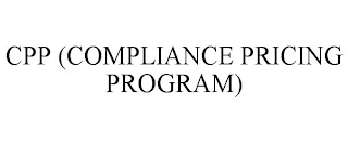 CPP (COMPLIANCE PRICING PROGRAM)