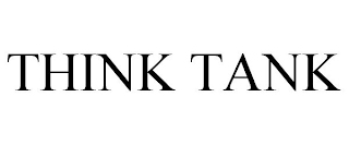 THINK TANK