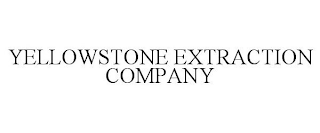 YELLOWSTONE EXTRACTION COMPANY