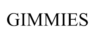 GIMMIES