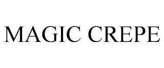 MAGIC CREPE