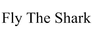 FLY THE SHARK