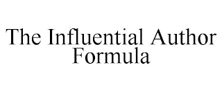 THE INFLUENTIAL AUTHOR FORMULA