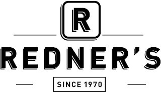 R REDNER'S SINCE 1970