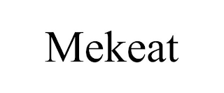 MEKEAT