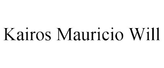 KAIROS MAURICIO WILL