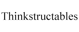 THINKSTRUCTABLES