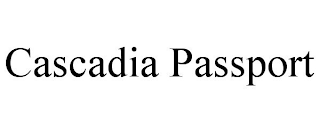 CASCADIA PASSPORT