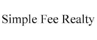 SIMPLE FEE REALTY