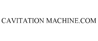 CAVITATION MACHINE.COM