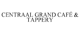 CENTRAAL GRAND CAFÉ & TAPPERY