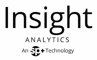 INSIGHT ANALYTICS AN SP+ TECHNOLOGY