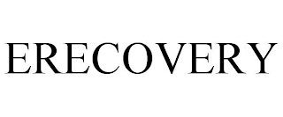 ERECOVERY