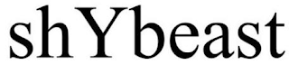 SHYBEAST