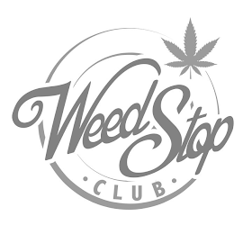 WEED STOP · CLUB ·