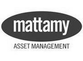 MATTAMY ASSET MANAGEMENT