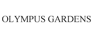 OLYMPUS GARDENS