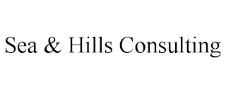 SEA & HILLS CONSULTING