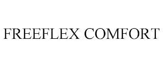 FREEFLEX COMFORT