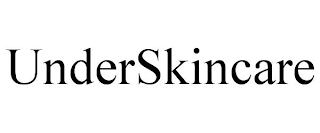 UNDERSKINCARE