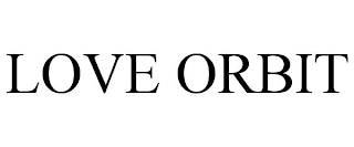 LOVE ORBIT