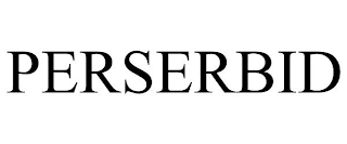 PERSERBID