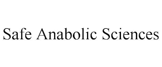 SAFE ANABOLIC SCIENCES